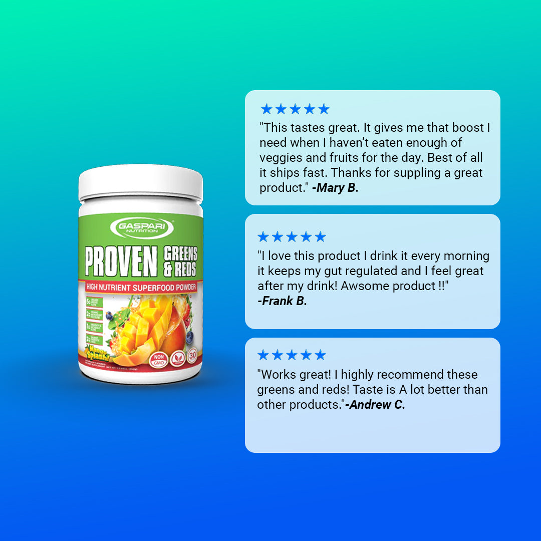 Proven Greens & Reds