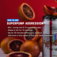 Instructional graphic on how to use SuperPump Aggression pre-workout, outlining mixing instructions for optimal performance.