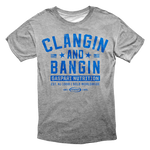 Clangin' and Bangin' T-Shirt